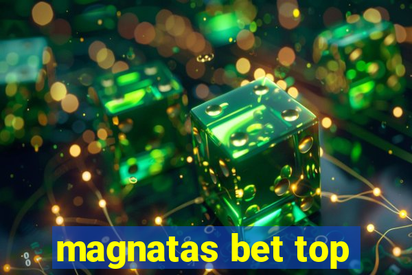 magnatas bet top